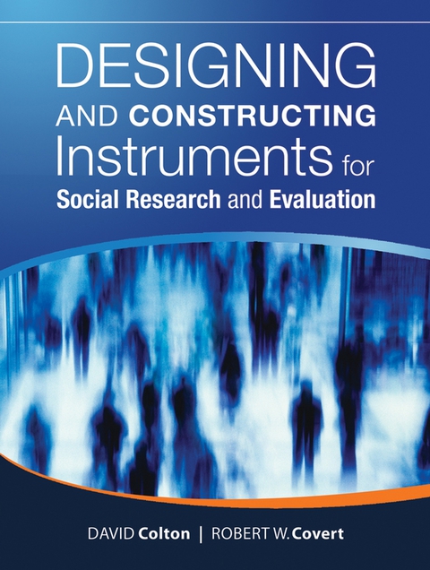 Cover image for book Designing and Constructing Instruments for Social Research and Evaluation