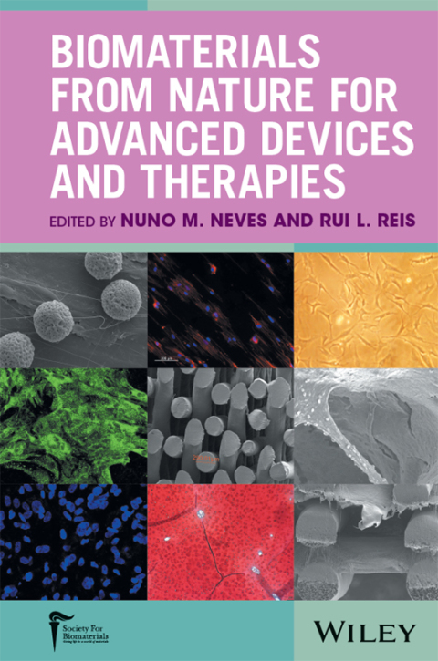 Cover image for book Biomaterials from Nature for Advanced Devices and Therapies