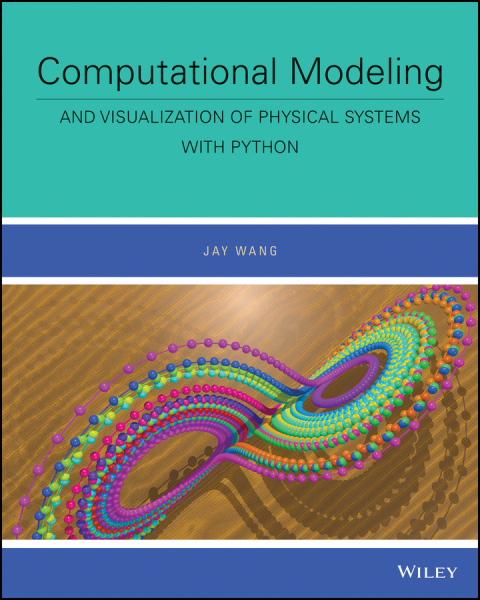 Cover image for book Computational Modeling and Visualization of Physical Systems with Python