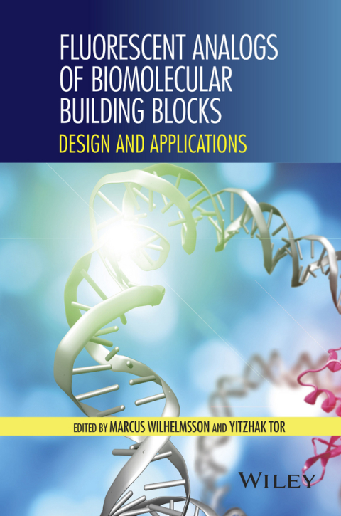 Cover image for book Fluorescent Analogs of Biomolecular Building Blocks: Design and Applications