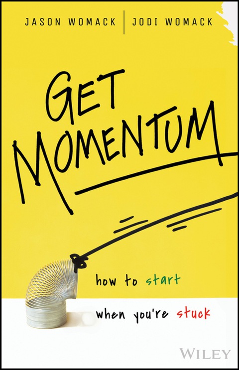Cover image for book Get Momentum: How to Start When You're Stuck