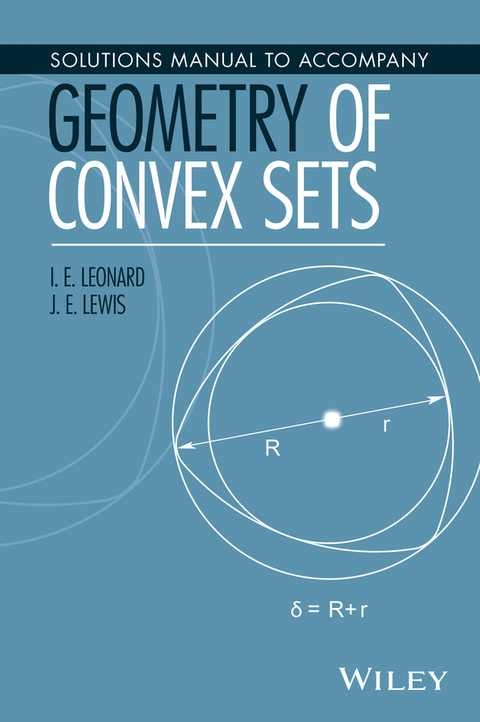 Solutions Manual to Accompany Geometry of Convex Sets 