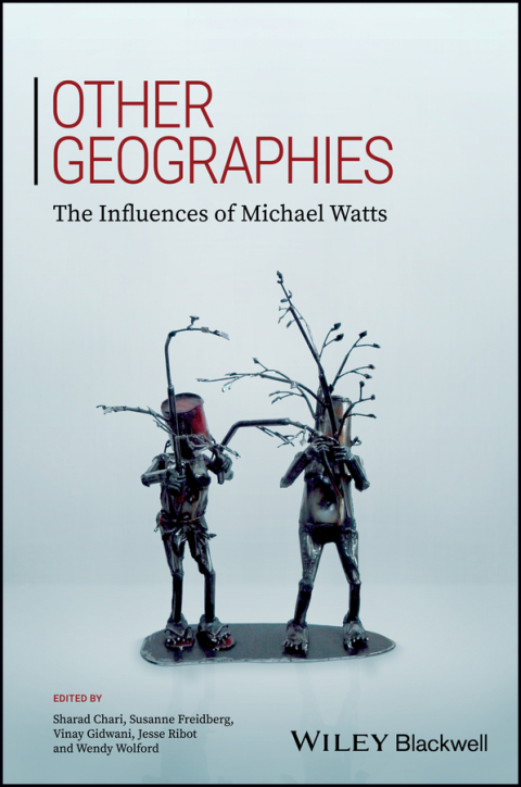 Cover image for book Other Geographies: The Influences of Michael Watts