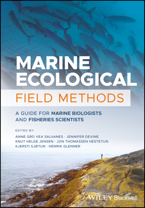 Cover image for book Marine Ecological Field Methods: A Guide for Marine Biologists and Fisheries Scientists