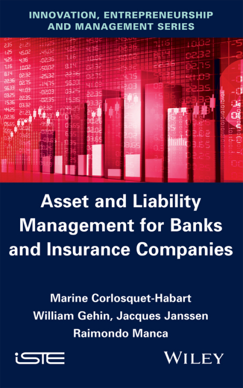 Cover image for book Asset and Liability Management for Banks and Insurance Companies