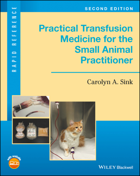 Cover image for book Practical Transfusion Medicine for the Small Animal Practitioner