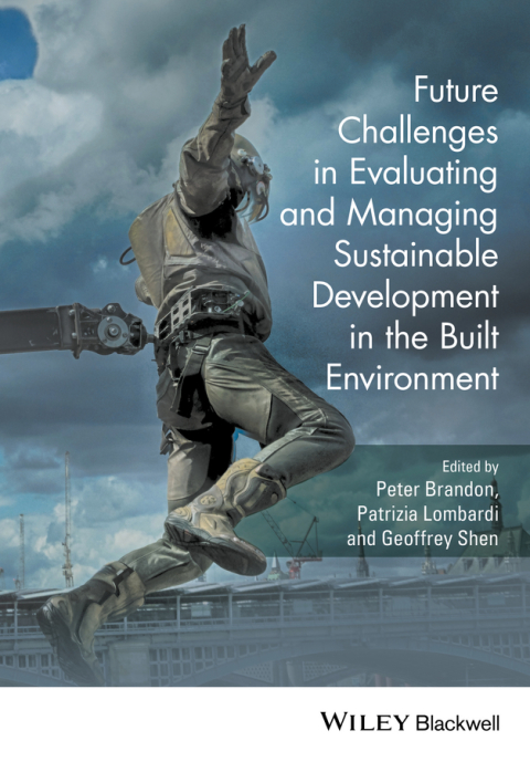 Cover image for book Future Challenges in Evaluating and Managing Sustainable Development in the Built Environment