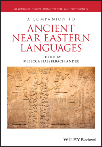 Titelbild: A Companion to Ancient Near Eastern Languages 1st edition 9781119193296