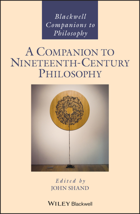 Cover image for book A Companion to Nineteenth-Century Philosophy