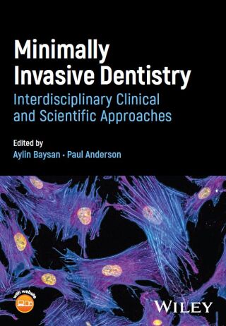 Minimally Invasive Dentistry