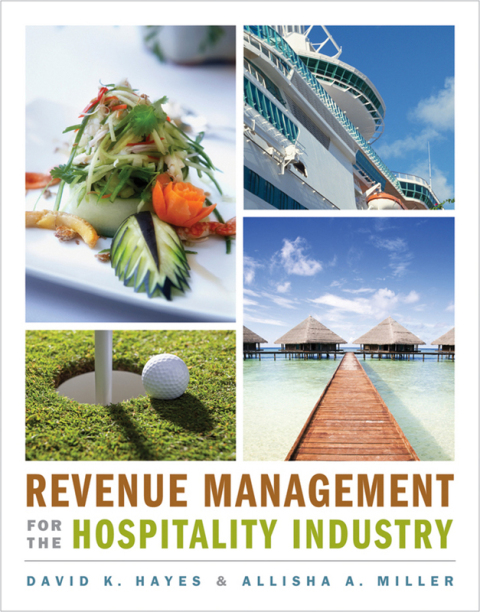 Revenue Management for the Hospitality Industry 