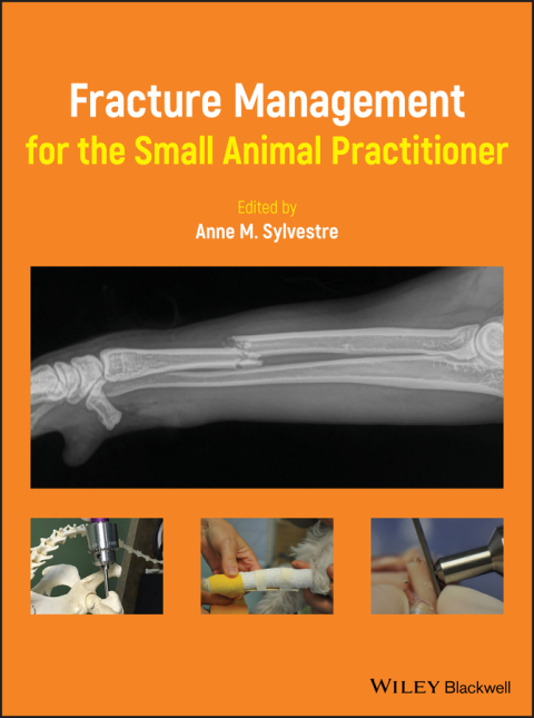 Cover image for book Fracture Management for the Small Animal Practitioner