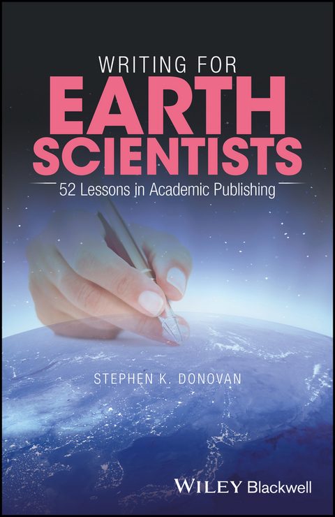 Cover image for book Writing for Earth Scientists: 52 Lessons in Academic Publishing