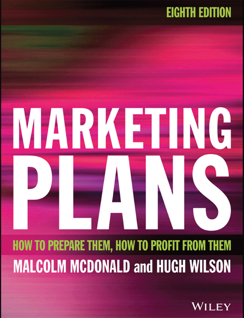 Marketing Plans: How to prepare them, how to profit from them 