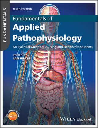 Fundamentals of Applied Pathophysiology an Essential Guide for Nursing and Healthcare Students