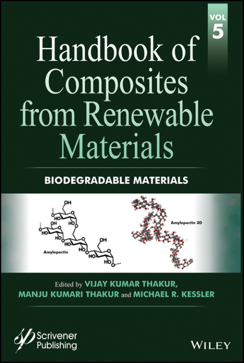 Handbook of Composites from Renewable Materials, Biodegradable Materials 