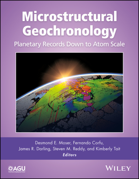 Cover image for book Microstructural Geochronology: Planetary Records Down to Atom Scale