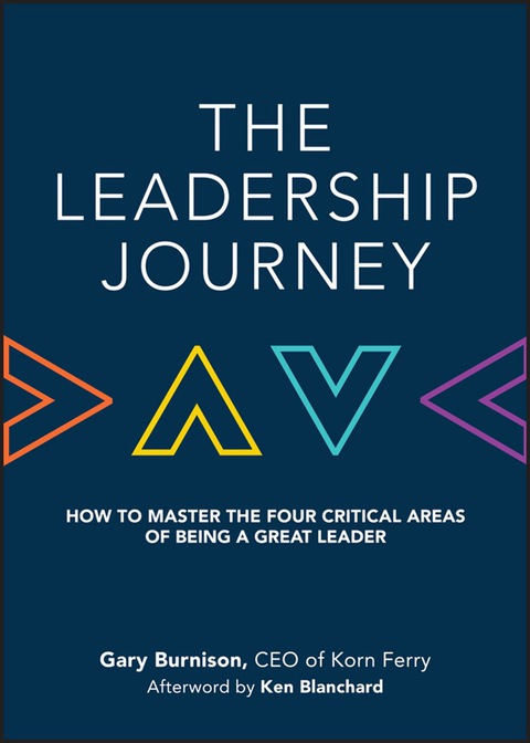 Cover image for book The Leadership Journey: How to Master the Four Critical Areas of Being a Great Leader