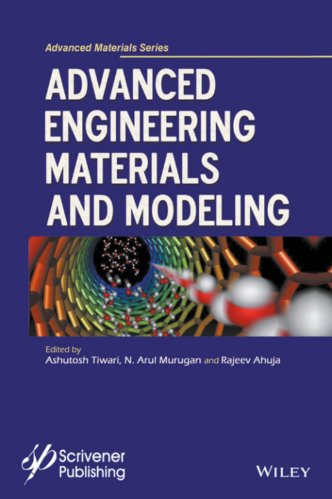 Advanced Engineering Materials and Modeling 