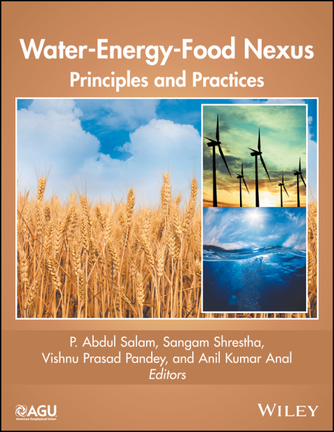 Water-Energy-Food Nexus: Principles and Practices 