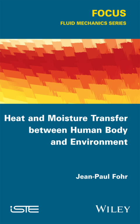 Cover image for book Heat and Moisture Transfer between Human Body and Environment