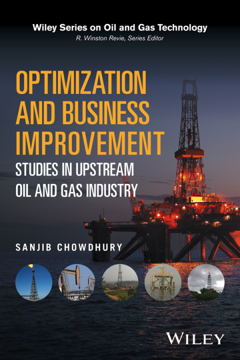 Cover image for book Optimization and Business Improvement Studies in Upstream Oil and Gas Industry