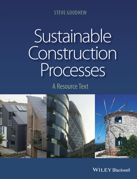Cover image for book Sustainable Construction Processes: A Resource Text