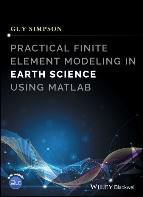 Cover image for book Practical Finite Element Modeling in Earth Science using Matlab