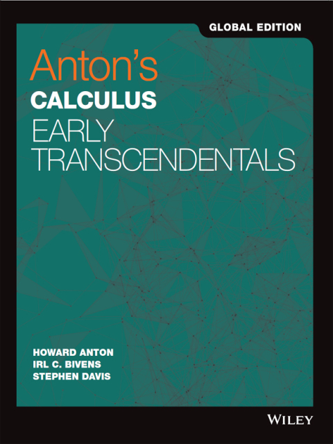 Anton's Calculus Early Transcendentals, Global Edition 