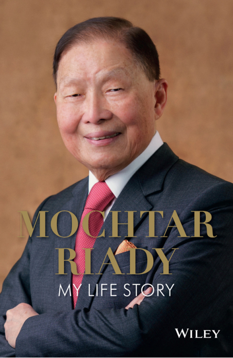 Cover image for book Mochtar Riady: My Life Story