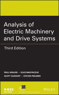 ANALYSIS OF ELECTRIC MACHINERY AND DRIVE SYSTEMS
