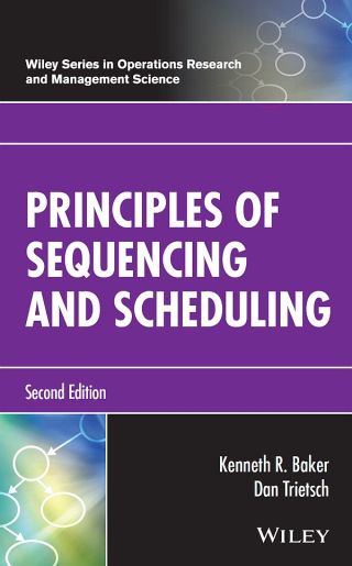Principles of Sequencing and Scheduling