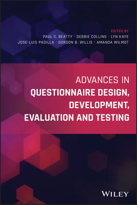 Cover image for book Advances in Questionnaire Design, Development, Evaluation and Testing