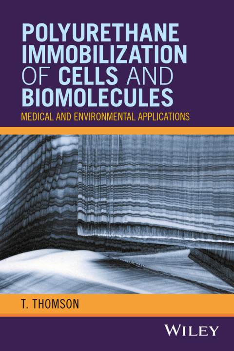 Cover image for book Polyurethane Immobilization of Cells and Biomolecules