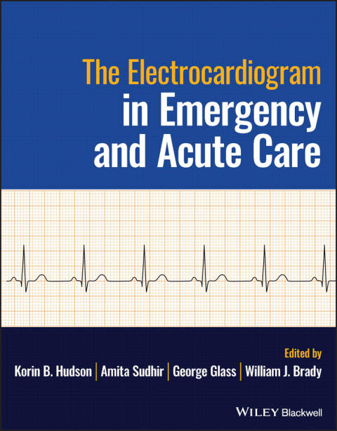 Cover image for book The Electrocardiogram in Emergency and Acute Care