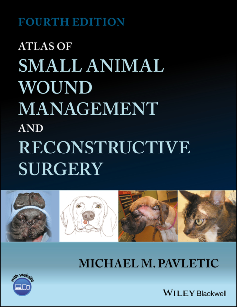 Cover image for book Atlas of Small Animal Wound Management and Reconstructive Surgery