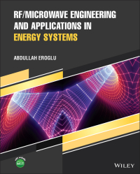 Cover image: RF/Microwave Engineering and Applications in Energy Systems 1st edition 9781119268796