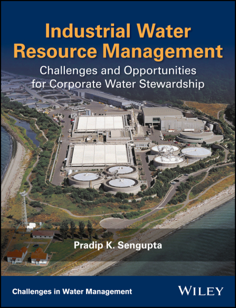 Cover image for book Industrial Water Resource Management: Challenges and Opportunities for Corporate Water Stewardship