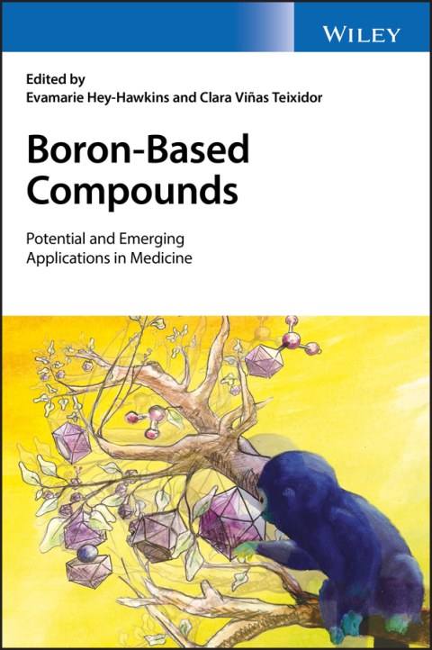 Cover image for book Boron-Based Compounds: Potential and Emerging Applications in Medicine