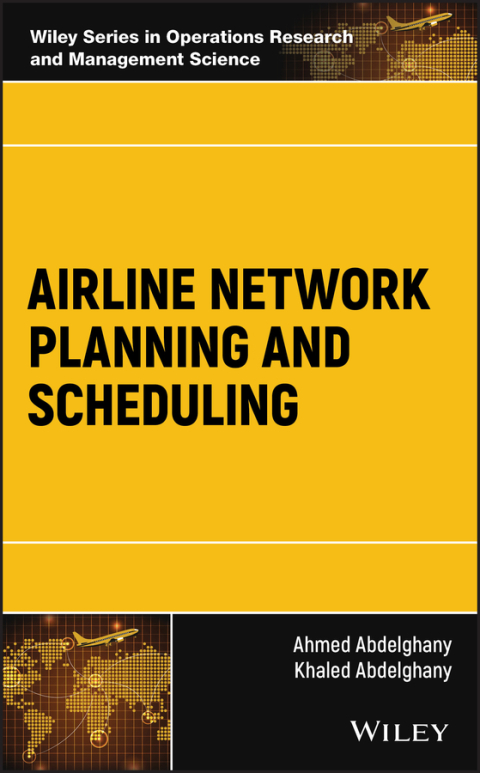 Cover image for book Airline Network Planning and Scheduling