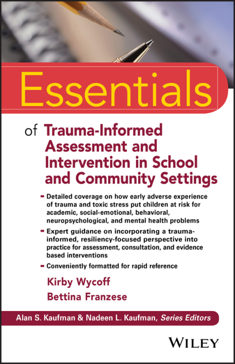 Cover image for book Essentials of Trauma-Informed Assessment and Intervention in School and Community Settings