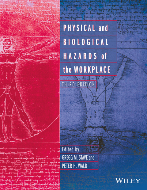 Cover image for book Physical and Biological Hazards of the Workplace, 3rd Edition