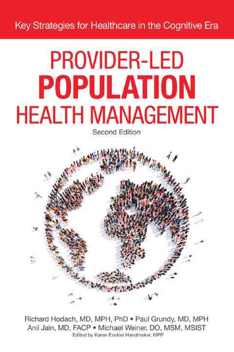 Cover image for book Provider-Led Population Health Management: Key Strategies for Healthcare in the Cognitive Era