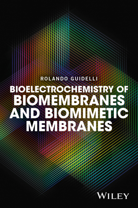 Cover image for book Bioelectrochemistry of Biomembranes and Biomimetic Membranes