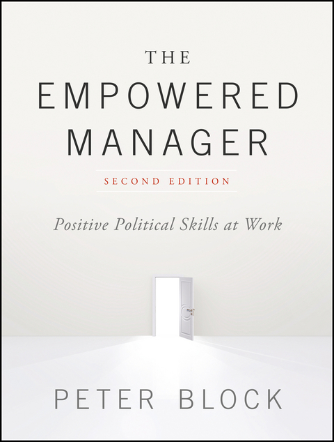 Cover image for book The Empowered Manager: Positive Political Skills at Work