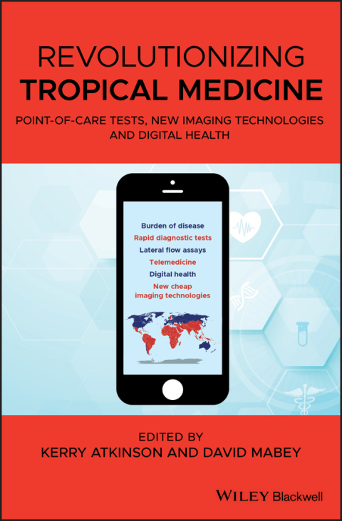 Cover image for book Revolutionizing Tropical Medicine