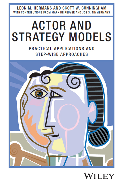 Actor and Strategy Models: Practical Applications and Step-wise Approaches 