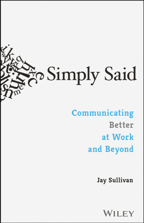 Cover image for book Simply Said: Communicating Better at Work and Beyond