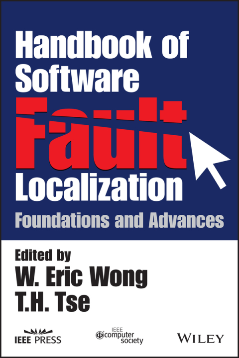 Cover image for book Handbook of Software Fault Localization: Foundations and Advances
