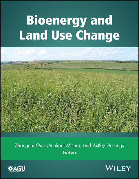 Cover image for book Bioenergy and Land Use Change